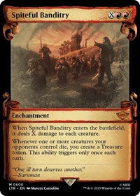 Spiteful Banditry (Showcase Scrolls) (600) [Universes Beyond: The Lord of the Rings: Tales of Middle-earth]