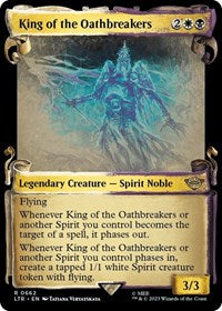 King of the Oathbreakers (Showcase Scrolls) (662) [Universes Beyond: The Lord of the Rings: Tales of Middle-earth]