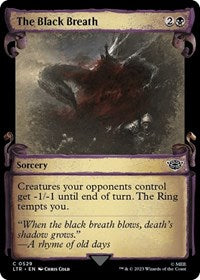 The Black Breath (Showcase Scrolls) (529) [Universes Beyond: The Lord of the Rings: Tales of Middle-earth]