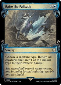 Raise the Palisade (Showcase Scrolls) (425) [Commander: The Lord of the Rings: Tales of Middle-earth]
