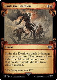 Smite the Deathless (Showcase Scrolls) (599) [Universes Beyond: The Lord of the Rings: Tales of Middle-earth]