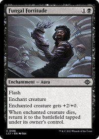 Fungal Fortitude (106) [The Lost Caverns of Ixalan]