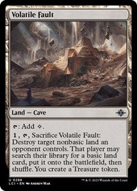 Volatile Fault (286) [The Lost Caverns of Ixalan]