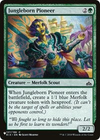 Jungleborn Pioneer (137/196) [The List Reprints]