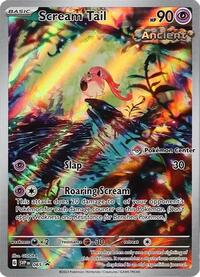 Scream Tail - 065 (Pokemon Center Exclusive) (065) [SV: Scarlet & Violet Promo Cards]