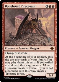 Bonehoard Dracosaur (134) [Promo Pack: The Lost Caverns of Ixalan]