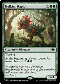 Hulking Raptor (191) [Promo Pack: The Lost Caverns of Ixalan]