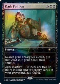 Dark Petition (19) [Game Day & Store Championship Promos]