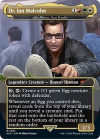 Dr. Ian Malcolm - Atla Palani, Nest Tender (1397) [Secret Lair Drop Series]
