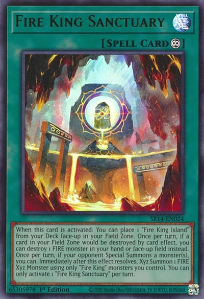 Fire King Sanctuary (SR14-EN024) [Structure Deck: Fire Kings]