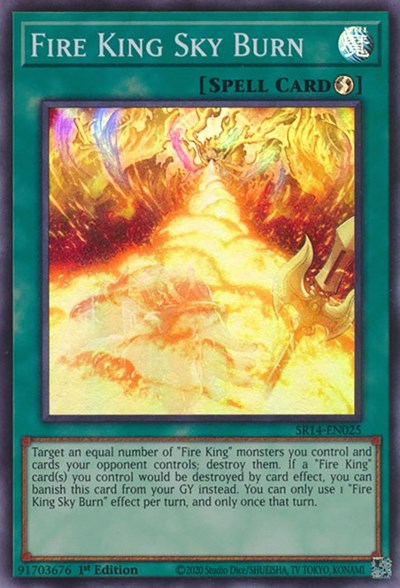 Fire King Sky Burn (SR14-EN025) [Structure Deck: Fire Kings]