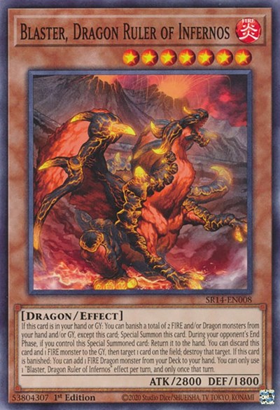 Blaster, Dragon Ruler of Infernos (SR14-EN008) [Structure Deck: Fire Kings]