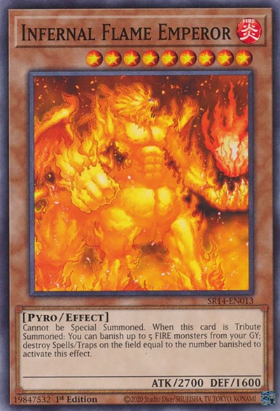 Infernal Flame Emperor (SR14-EN013) [Structure Deck: Fire Kings]