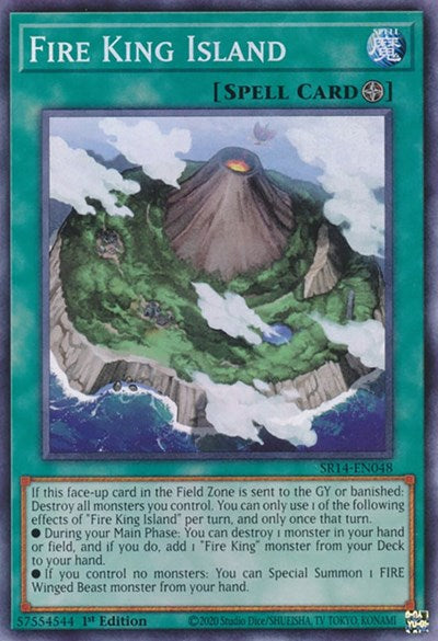 Fire King Island (SR14-EN048) [Structure Deck: Fire Kings]