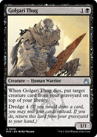 Golgari Thug (76) [Ravnica Remastered]