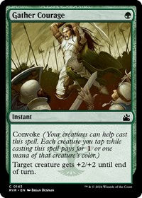 Gather Courage (143) [Ravnica Remastered]