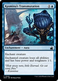 Kasmina's Transmutation (46) [Ravnica Remastered]
