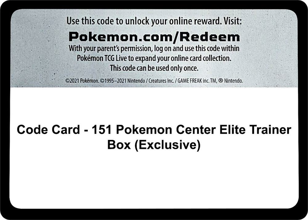 Code Card - 151 Pokemon Center Elite Trainer Box (Exclusive) [SV: Scarlet & Violet 151]