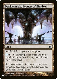 Duskmantle, House of Shadow (277/306) [The List Reprints]