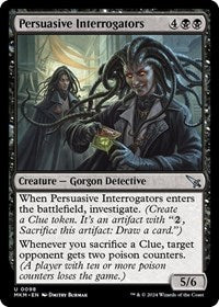 Persuasive Interrogators (98) [Murders at Karlov Manor]