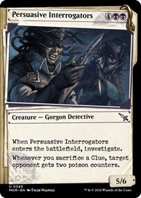 Persuasive Interrogators (Showcase) (345) [Murders at Karlov Manor]