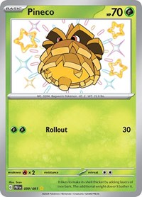 Pineco - 099/091 (099/091) [SV: Paldean Fates]
