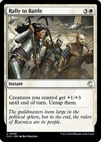 Rally to Battle (69) [Ravnica: Clue Edition]