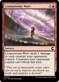 Cosmotronic Wave (129) [Ravnica: Clue Edition]