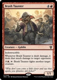 Brash Taunter (148) [Commander: Murders at Karlov Manor]