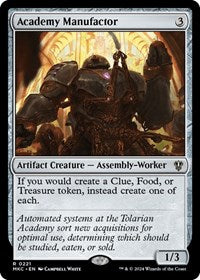 Academy Manufactor (221) [Commander: Murders at Karlov Manor]