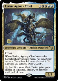 Ezrim, Agency Chief (202) [Prerelease Cards]