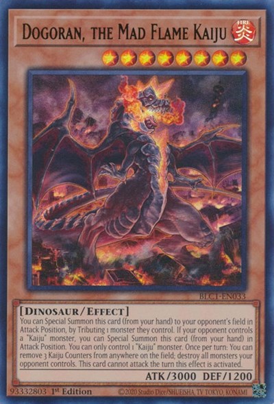 Dogoran, the Mad Flame Kaiju (BLC1-EN033) [Battles of Legend: Chapter 1]