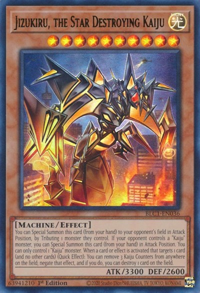 Jizukiru, the Star Destroying Kaiju (BLC1-EN036) [Battles of Legend: Chapter 1]