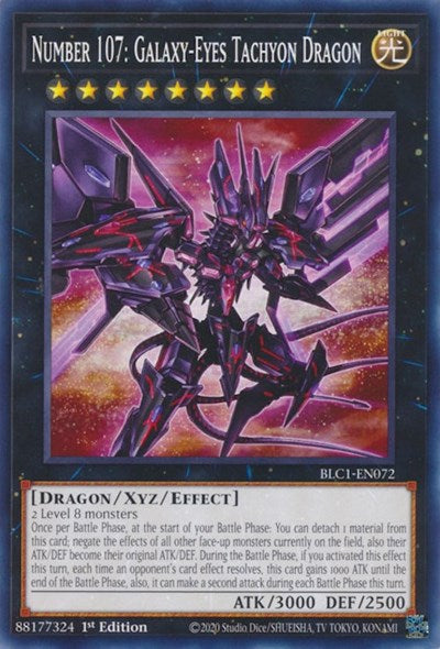 Number 107: Galaxy-Eyes Tachyon Dragon (BLC1-EN072) [Battles of Legend: Chapter 1]