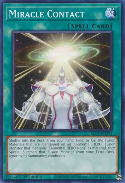 Miracle Contact (BLC1-EN075) [Battles of Legend: Chapter 1]