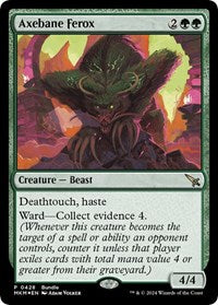Axebane Ferox (MKM Bundle) (428) [Unique and Miscellaneous Promos]