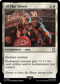 All That Glitters (Surge Foil) (683) [Universes Beyond: Fallout]