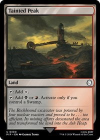Tainted Peak (300) [Universes Beyond: Fallout]