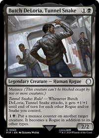 Butch DeLoria, Tunnel Snake (43) [Universes Beyond: Fallout]