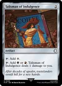 Talisman of Indulgence (248) [Universes Beyond: Fallout]