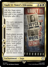 Vault 11: Voter's Dilemma (121) [Universes Beyond: Fallout]