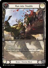 Run into Trouble - LGS251 (LGS251) [Flesh and Blood: Promo Cards]