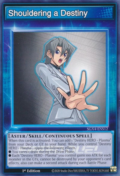 Shouldering a Destiny (SGX4-ENS12) [Speed Duel GX: Midterm Destruction]