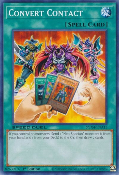 Convert Contact (SGX4-ENA15) [Speed Duel GX: Midterm Destruction]