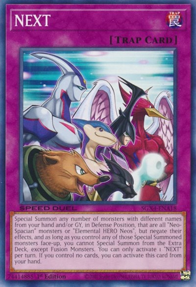 NEXT (SGX4-ENA18) [Speed Duel GX: Midterm Destruction]