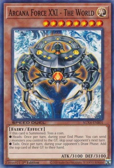 Arcana Force XXI - The World (SGX4-ENB01) [Speed Duel GX: Midterm Destruction]