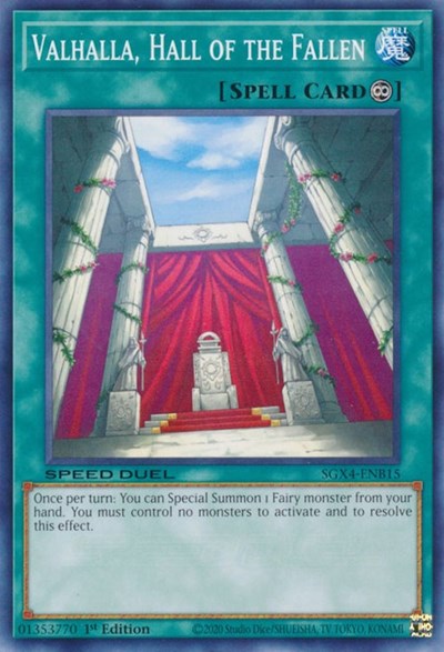 Valhalla, Hall of the Fallen (SGX4-ENB15) [Speed Duel GX: Midterm Destruction]