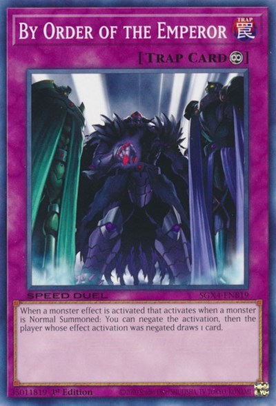By Order of the Emperor (SGX4-ENB19) [Speed Duel GX: Midterm Destruction]