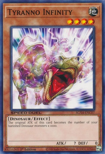 Tyranno Infinity (SGX4-ENC07) [Speed Duel GX: Midterm Destruction]