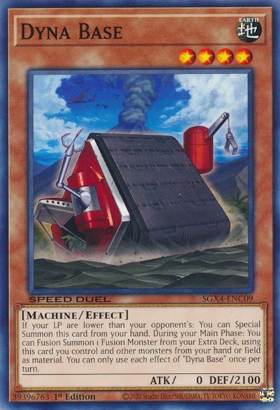 Dyna Base (SGX4-ENC09) [Speed Duel GX: Midterm Destruction]